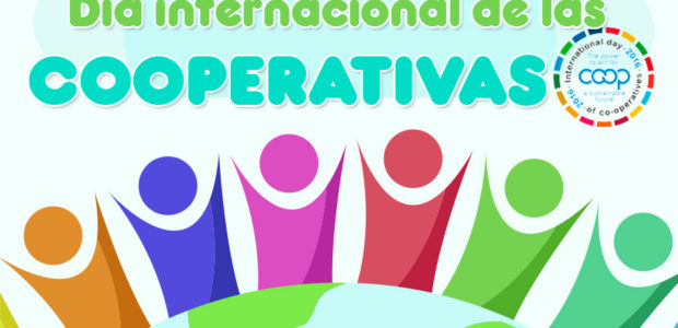 Los cooperativistas de todo el mundo celebramos hoy el DÍA INTERNACIONAL DE LAS COOPERATIVAS.En este día, hacemos un alto en el trabajo, para recordar, reflexionar y proponer cursos de acción que […]